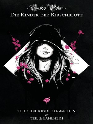 cover image of Die Kinder der Kirschblüte--Teil 1 & 2
